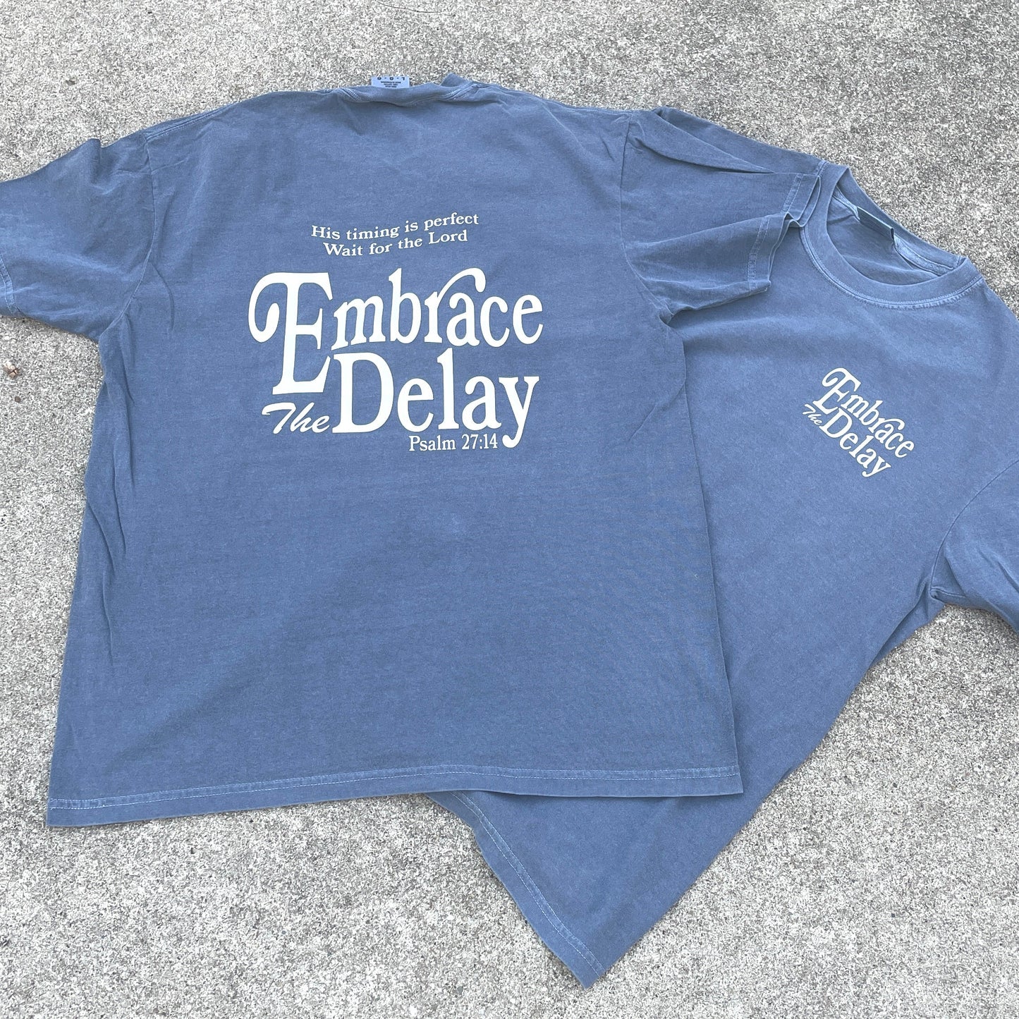 Embrace The Delay Tee